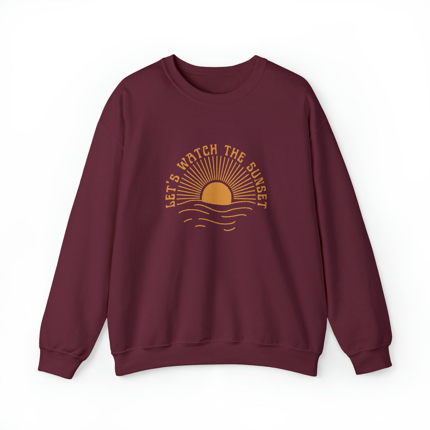 Lets Watch the Sunset Crewneck Sweatshirt
