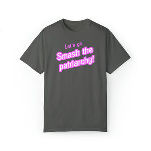Smash the Patriarchy Barbiecore Comfort Colors TShirt