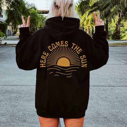 Here Comes the Sun Sunset Hoodie