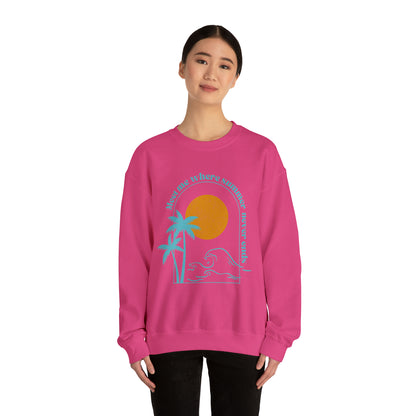 Where Summer Never Ends Sunset Crewneak Sweatshirt