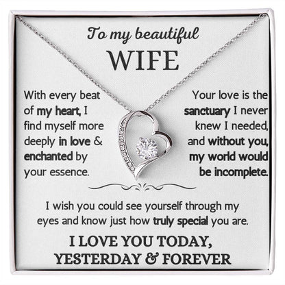 To My Beautiful Wife - I Love You Today, Yesterday & Forever