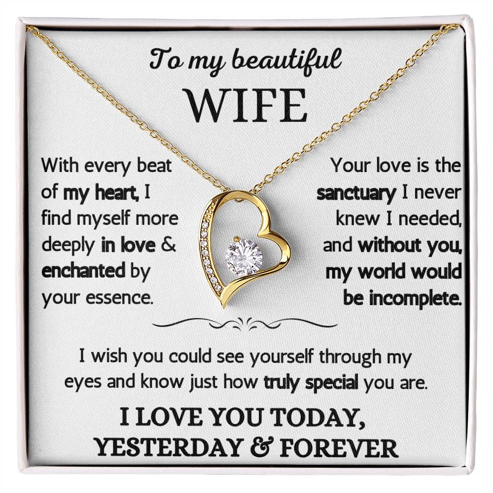 To My Beautiful Wife - I Love You Today, Yesterday & Forever