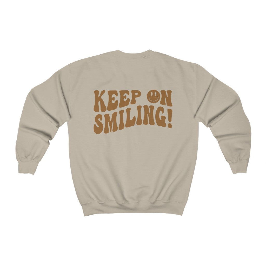 Keep on Smiling Smiley Face Sweatshirt Crew Neck