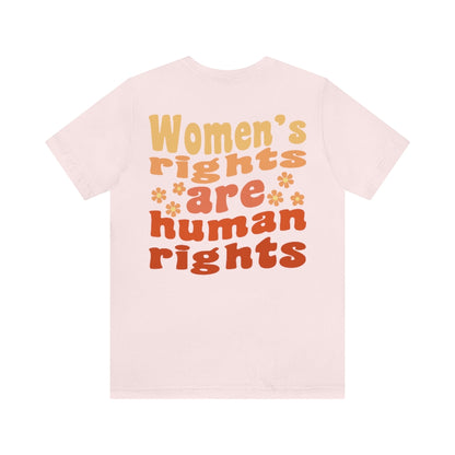 Women's Rights are Reproductive Rights Pro Choice Shirt, WORDS ON BACK Protect Roe vs Wade, My Body My Choice Shirt, Activist Shirt, Oversized Protest Tee