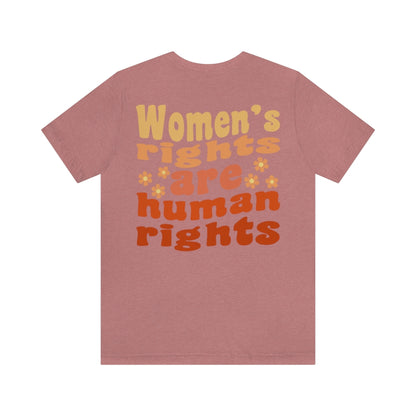 Women's Rights are Reproductive Rights Pro Choice Shirt, WORDS ON BACK Protect Roe vs Wade, My Body My Choice Shirt, Activist Shirt, Oversized Protest Tee