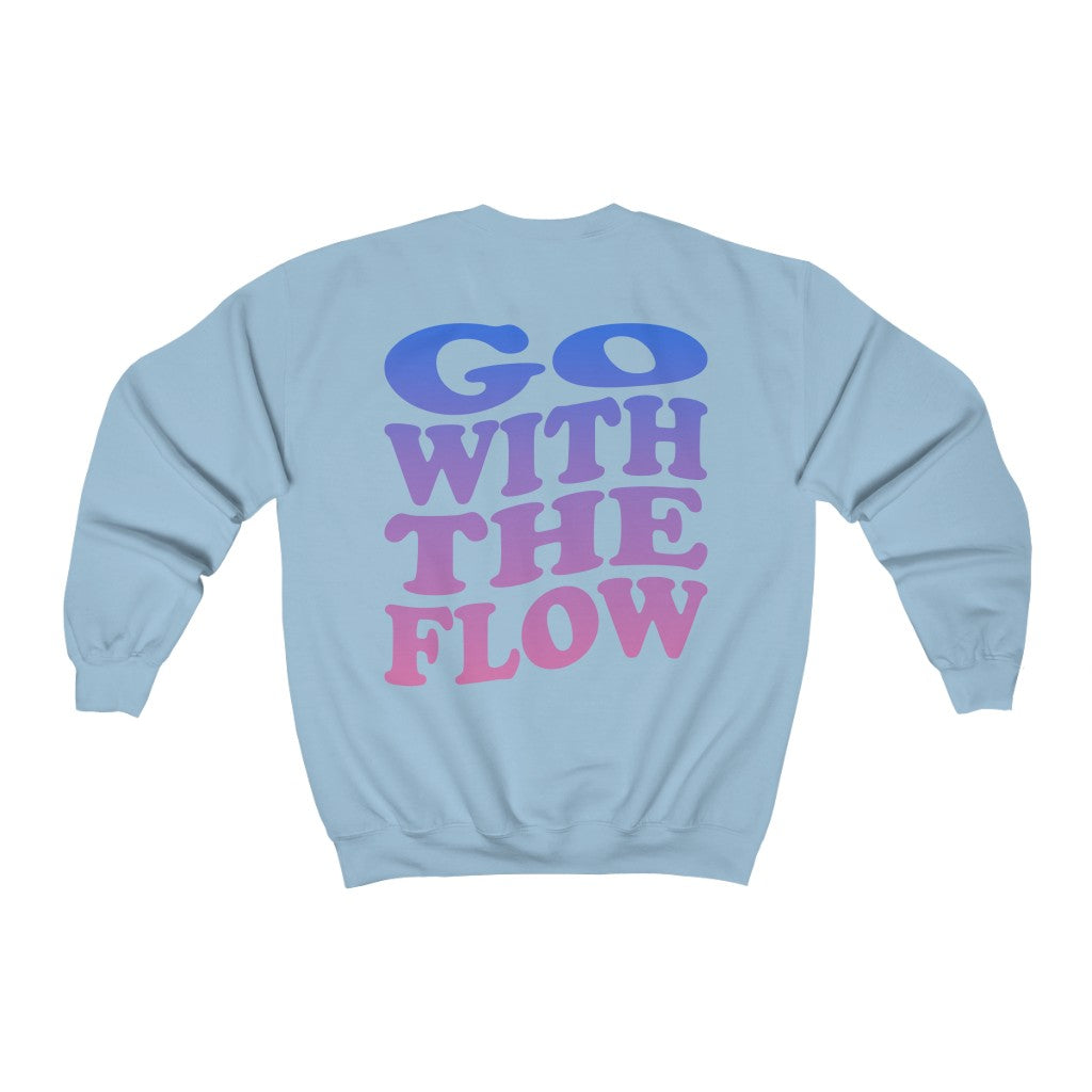 Go with the Flow Crewneck sweatshirt