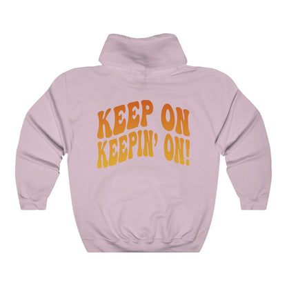 Keep on Keepin' On Smiley Face Hoodie