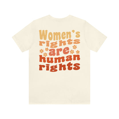 Women's Rights are Reproductive Rights Pro Choice Shirt, WORDS ON BACK Protect Roe vs Wade, My Body My Choice Shirt, Activist Shirt, Oversized Protest Tee