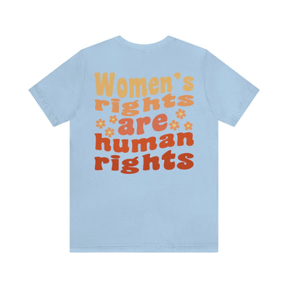 Women's Rights are Reproductive Rights Pro Choice Shirt, WORDS ON BACK Protect Roe vs Wade, My Body My Choice Shirt, Activist Shirt, Oversized Protest Tee