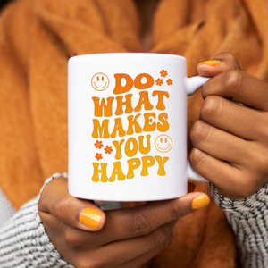 Do What Makes You Happy - Positive Quotes Coffee Mug, Retro Colorful Bubble Letters Tea Cup, Happy Quotes Coffee Cup