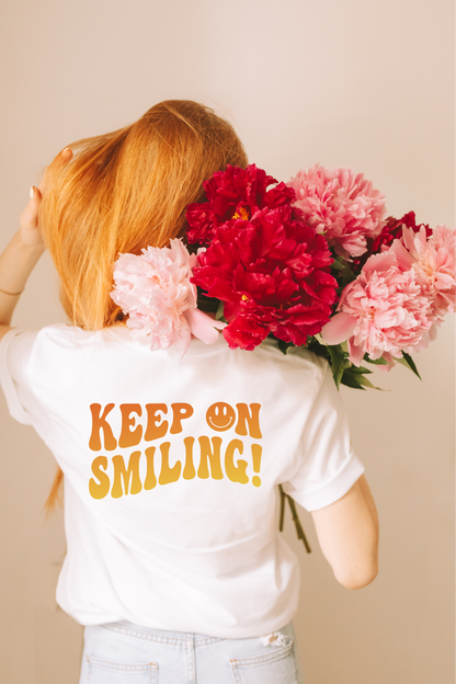 Keep On Smiling On Tee shirt