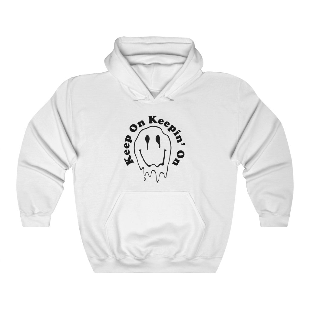 Keep on Keeping on Melting Smiley Face Hoodie