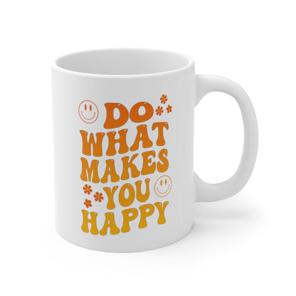 Do What Makes You Happy - Positive Quotes Coffee Mug, Retro Colorful Bubble Letters Tea Cup, Happy Quotes Coffee Cup - Fractalista Designs